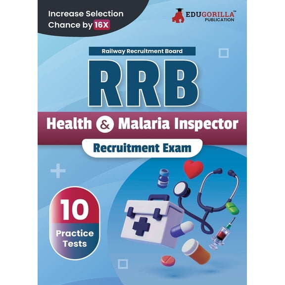 RRB Health and Malaria Inspector Recruitment Exam Book 2023 (English Edition) Railway Recruitment Board 10 Practice Test, (Paperback)