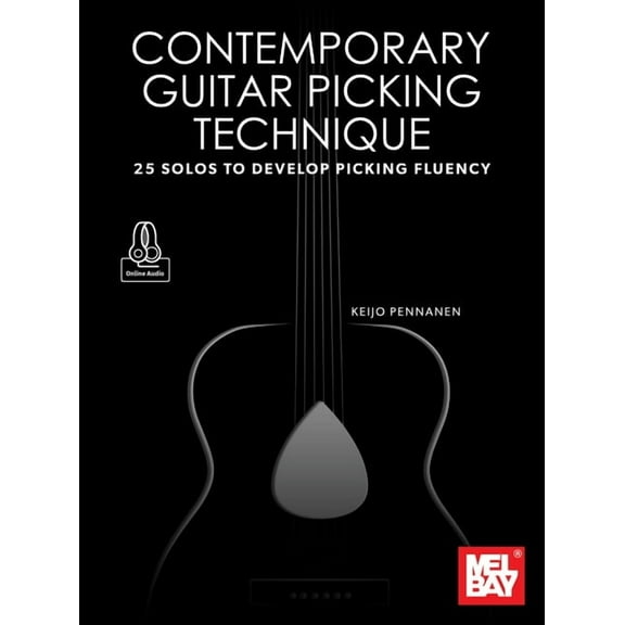 Contemporary Guitar Picking Technique 25 Solos to Develop Picking Fluency, (Paperback)