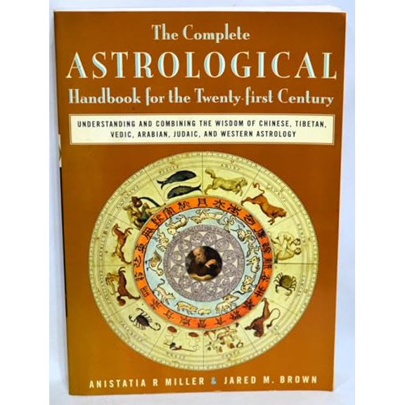 Pre-Owned The Complete Astrological Handbook for the 21st Century (Paperback) 0805210865 9780805210866