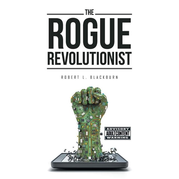 The Rogue Revolutionist (Paperback)