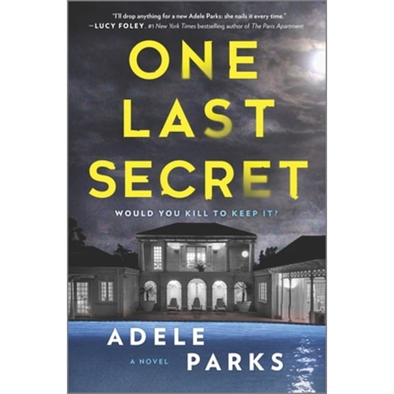 Pre-Owned One Last Secret: A Domestic Thriller Novel (Hardcover) by Adele Parks