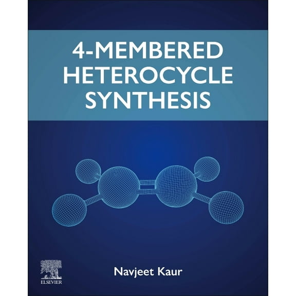 4-Membered Heterocycle Synthesis, (Paperback)