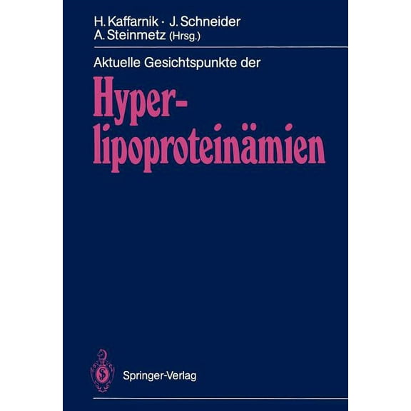 Aktuelle Gesichtspunkte Der HyperlipoproteinÃ¤mien, (Paperback)