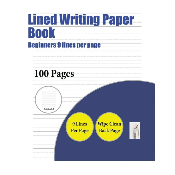 Lined Writing Paper Book Beginners 9 Lines Per Page A Handwriting And Cursive Writing Book
