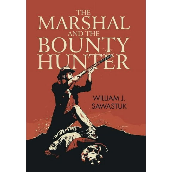 The Marshal And The Bounty Hunter