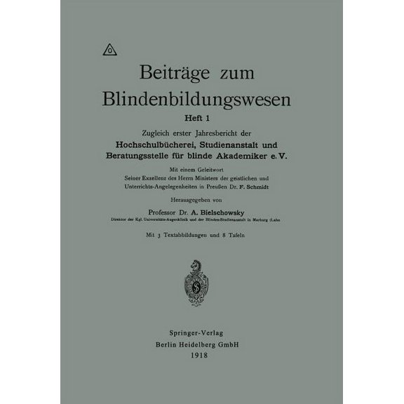 BeitrÃ¤ge Zum Blindenbildungswesen: Heft 1, (Paperback)
