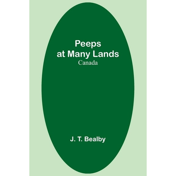 Peeps at Many Lands: Canada, (Paperback)