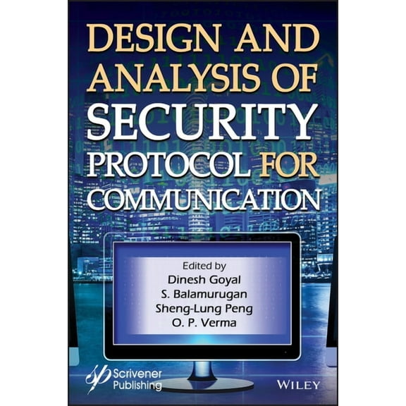 Design and Analysis of Security Protocol for Communication, (Hardcover)