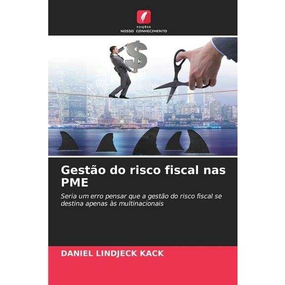 Gestão do risco fiscal nas PME, (Paperback)