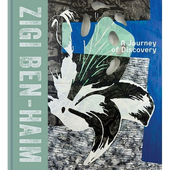 Zigi Ben-Haim: A Journey of Discovery, (Hardcover)