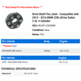thumbnail image 2 of Drive Shaft Flex Joint - Compatible with 2013 - 2016 BMW 328i xDrive Sedan 2.0L 4-Cylinder 2014 2015, 2 of 2