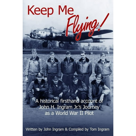 Keep Me Flying, (Paperback)