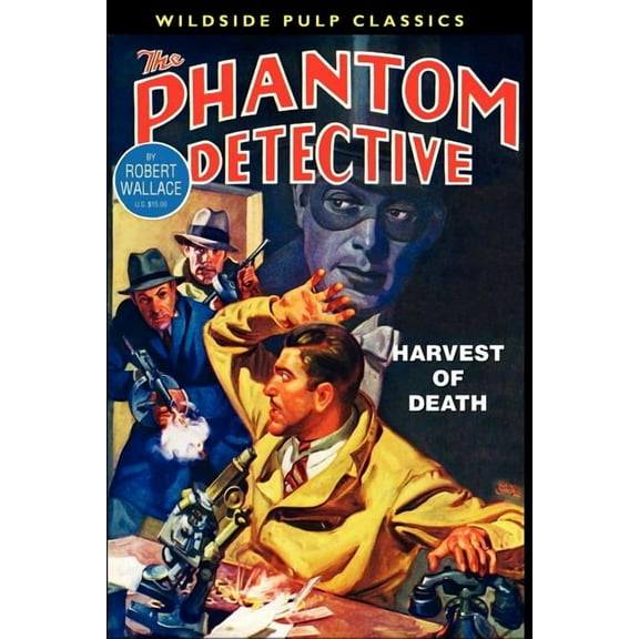The Phantom Detective: Harvest of Death, (Paperback)