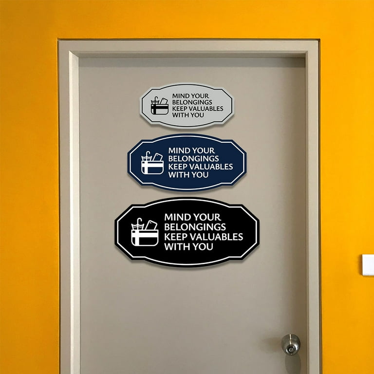 Signs ByLITA Victorian Mind Your Belongings Keep Valuables With