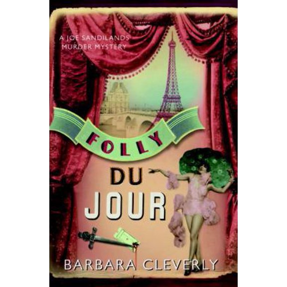 Pre-Owned Folly du Jour (A Detective Joe Sandilands Novel) (Hardcover) 156947513X 9781569475133