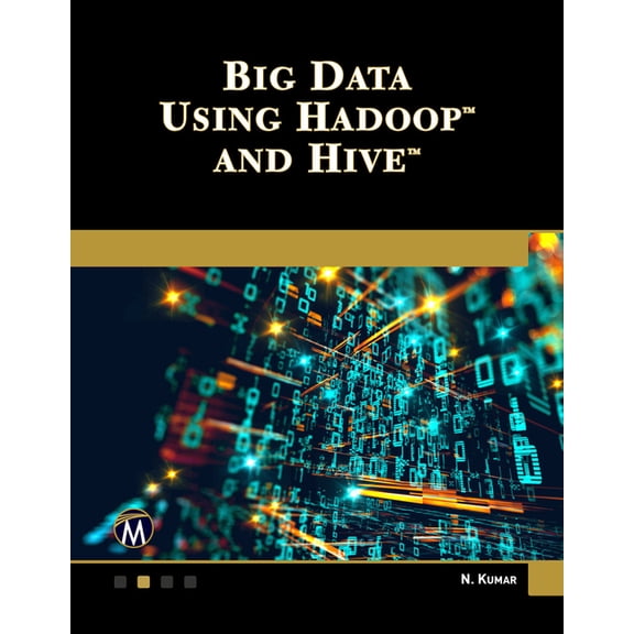 Big Data Using Hadoop and Hive, (Paperback)