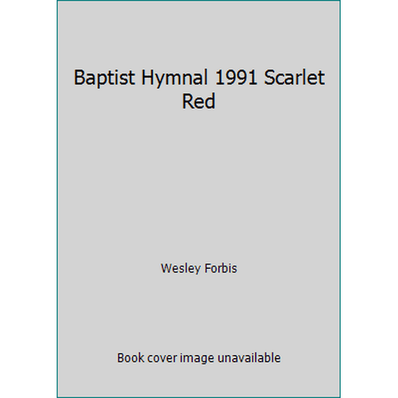 Pre-Owned Baptist Hymnal 1991 Scarlet Red (Hardcover) 0767321820 9780767321822