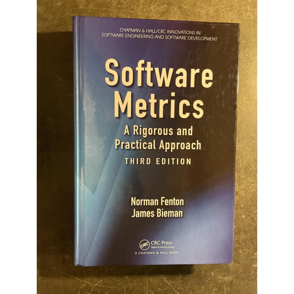 Pre-Owned Software Metrics: A Rigorous and Practical Approach, Third Edition (Chapman & Hall/CRC Innovations in Software Engineering and Software Development S... (Hardcover) 1439838224 9781439838228