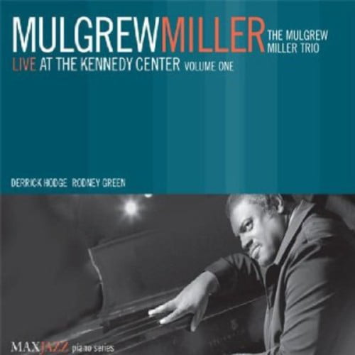 Live At The Kennedy Center, Vol. 1