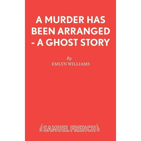 A Murder Has Been Arranged - A Ghost Story, (Paperback)