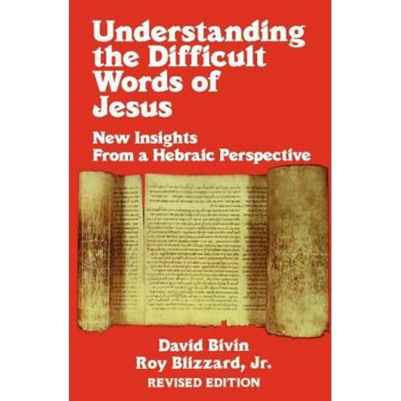 Pre-Owned Understanding the Difficult Words of Jesus (REV) (Paperback) 156043550X 9781560435501
