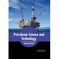 Petroleum Science and Technology, (Hardcover)