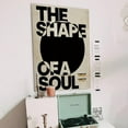 thumbnail image 2 of The Shape of a Soul Poster – Minimalist Inspirational Wall Art, Abstract Typography Print - Vintage Style - Size 24x36 - Kiloa, 2 of 5