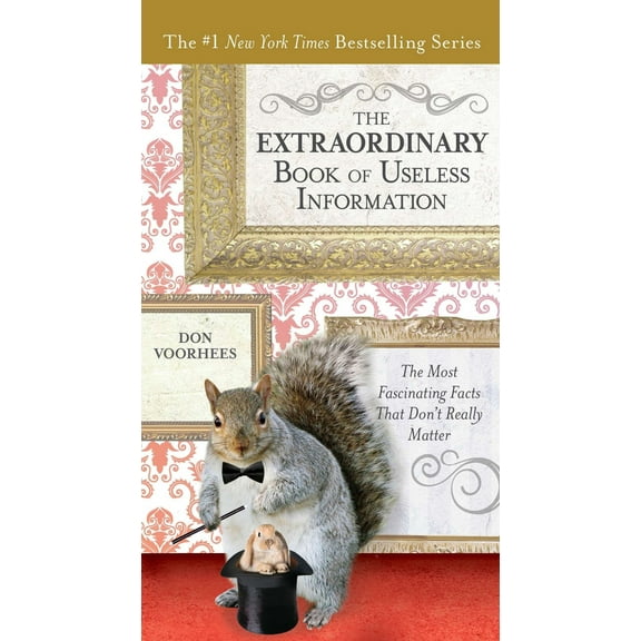Pre-Owned The Extraordinary Book of Useless Information: The Most Fascinating Facts That Don't Really Matter (Paperback) 0399165177 9780399165177