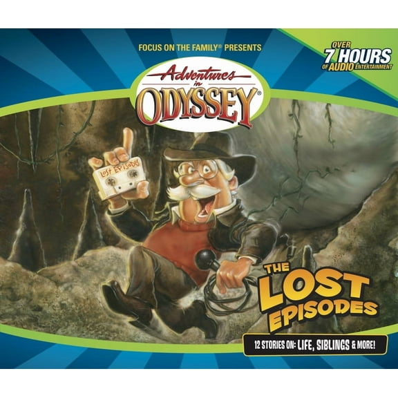 Adventures in Odyssey The Lost Episodes, (Audiobook)