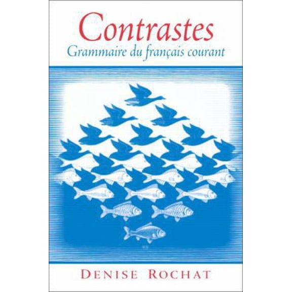 Pre-Owned Contrastes: Grammaire Du Francais Courant (French Edition) (Unknown) 0131101234 9780131101234