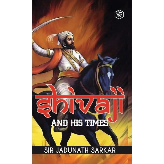 Shivaji and His Times (Deluxe Hardbound Edition), (Hardcover)