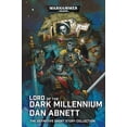 thumbnail image 1 of Pre-Owned Lord of the Dark Millennium: The Dan Abnett Collection (Warhammer 40,000) Hardcover, 1 of 1