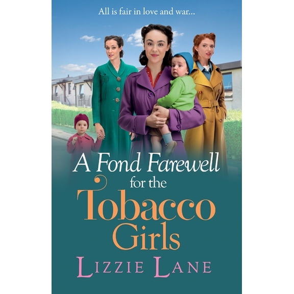 A Fond Farewell for the Tobacco Girls, (Paperback)