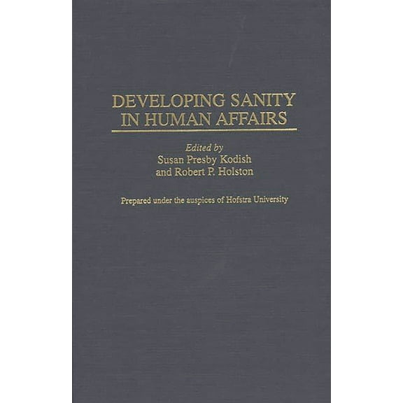 Contributions to the Study of Mass Media Developing Sanity in Human Affairs, (Hardcover)
