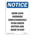 thumbnail image 1 of SignMission OS-NS-A-1218-V-11490 12 x 18 in. OSHA Notice Sign - Door Lock Override Simultaneously, 1 of 1