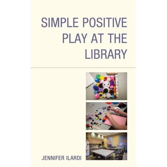 Simple Positive Play at the Library, (Paperback)