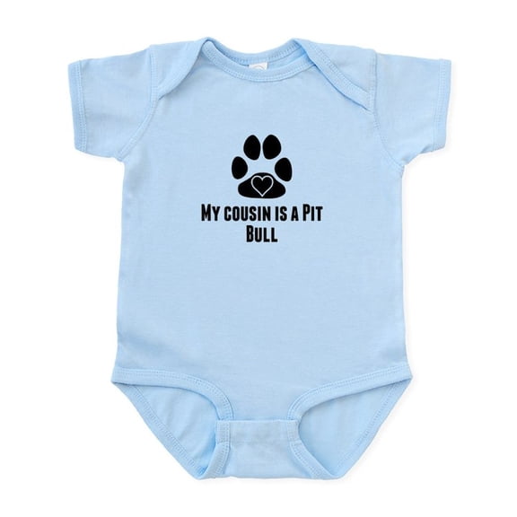 CafePress - My Cousin Is A Pit Bull Body Suit - Baby Light Bodysuit, Size Newborn - 24 Months