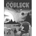 thumbnail image 1 of Pre-Owned Oobleck (Paperback) 0924886099 9780924886096, 1 of 1