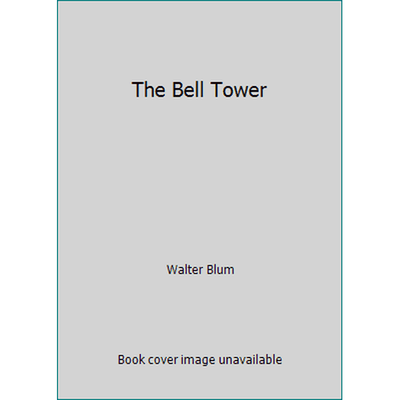 Pre-Owned The Bell Tower (Paperback) 0983042837 9780983042839