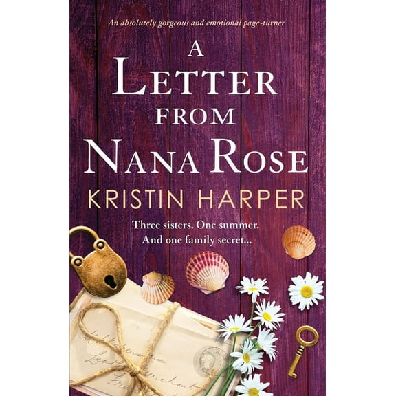 A Letter from Nana Rose: An absolutely gorgeous and emotional page-turner, (Paperback)