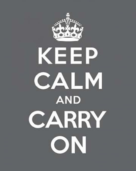 Keep Calm And Carry