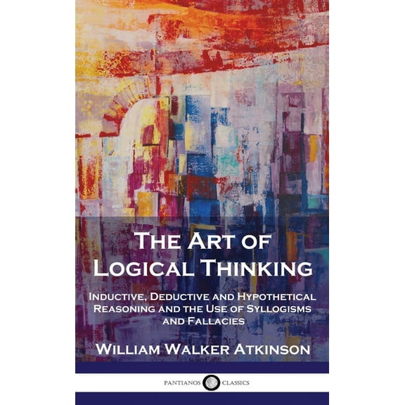 The Art of Logical Thinking (Hardcover)