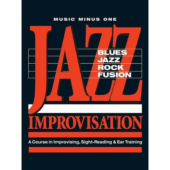 Jazz Improvisation: A Complete Course: A Course in Improvising, Sight-Reading Ear Training 2 Booklets   5 CDs