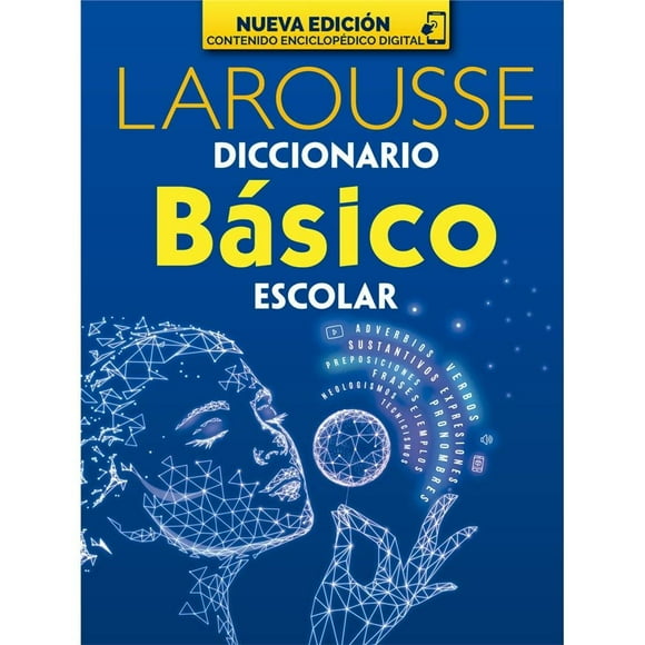 Diccionario Basico Escolar Larousse Azul
