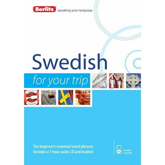 For Your Trip: Berlitz Swedish for Your Trip (Audiobook)