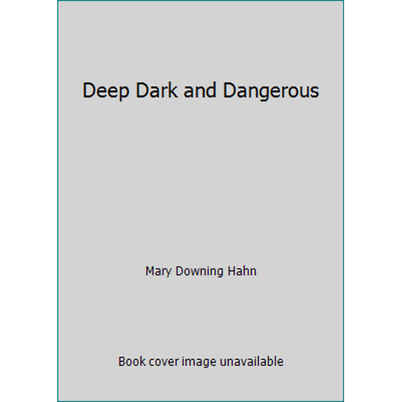 Pre-Owned Deep Dark and Dangerous (Paperback) 0545220874 9780545220873