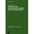 thumbnail image 1 of Akquisition Komplexer Lexeme Aus Textkorpora, 1 of 2