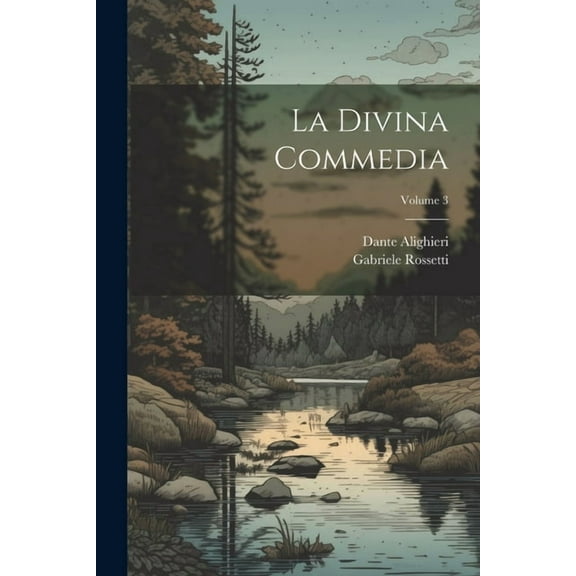 La Divina Commedia; Volume 3 (Paperback)