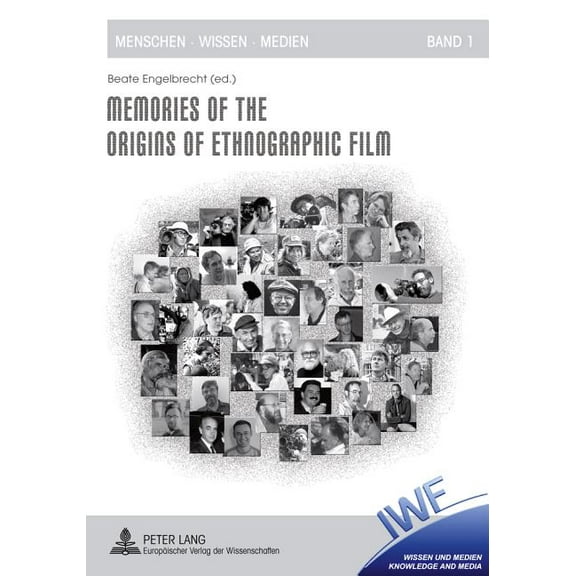 Menschen Wissen Medien: Memories of the Origins of Ethnographic Film (Paperback)