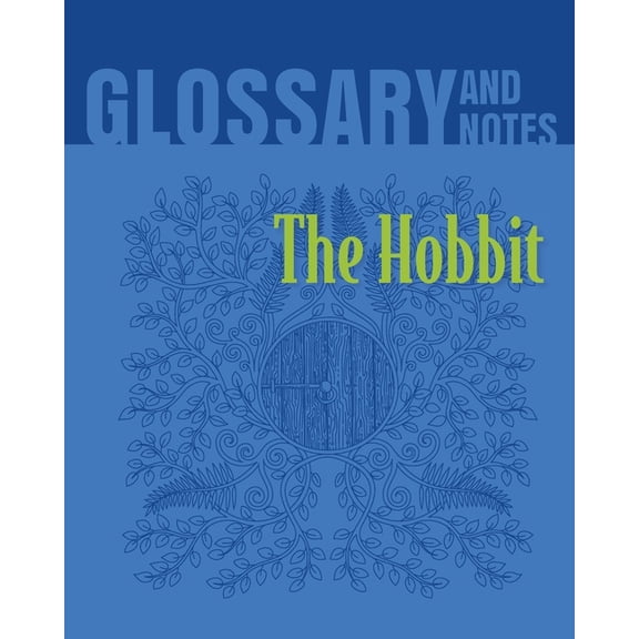 The Hobbit Glossary and Notes: The Hobbit, (Paperback)